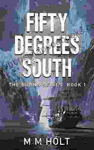 Fifty Degrees South (The Burns 1)