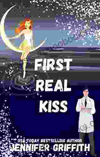 First Real Kiss: A Medical Romance (First Kiss 2)