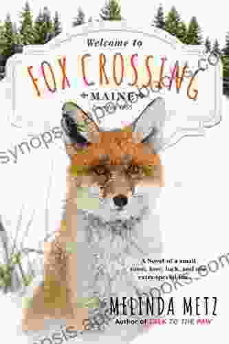 Fox Crossing (A Fox Crossing Maine Novel 1)