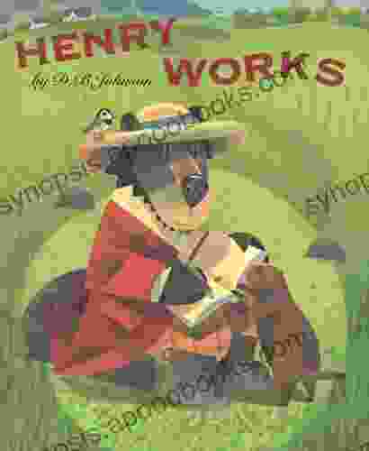 Henry Works (A Henry Book)