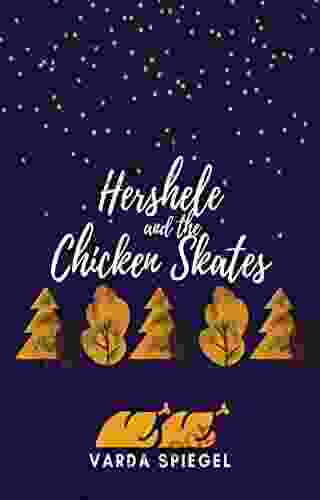 Hershele And The Chicken Skates