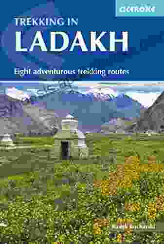 Trekking in Ladakh: Eight adventurous trekking routes (Cicerone Guides)