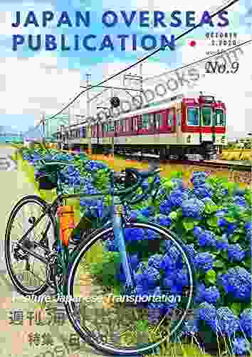 Japan Overseas Publication No 9: Feature Japanese Transportation