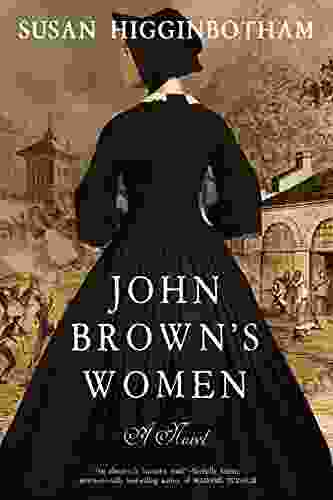 John Brown s Women: A Novel