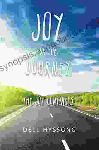 Joy For The Journey: The Joy Continues