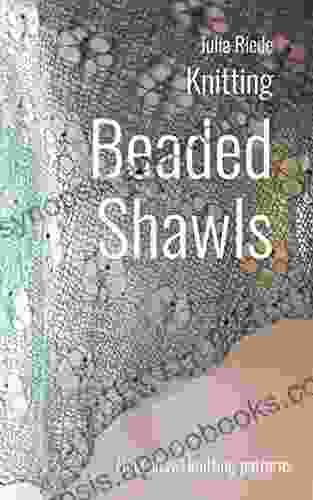 Beaded Shawls: Nine charming shawl knitting patterns