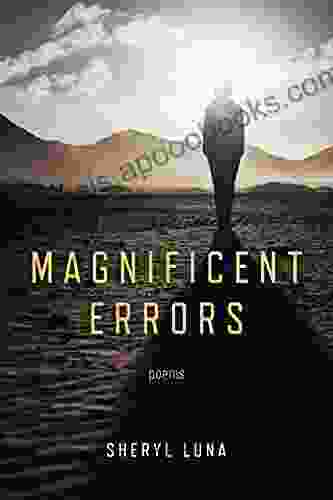 Magnificent Errors (Ernest Sandeen Prize In Poetry)