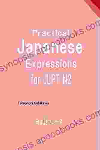 Practical Japanese Expressions For JLPT N2