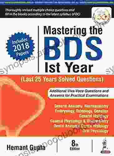 Mastering The BDS Ist Year (Last 25 Years Solved Questions)