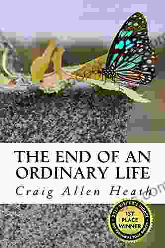 The End Of An Ordinary Life: A Memoir In Verse