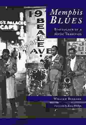 Memphis Blues: Birthplace Of A Music Tradition