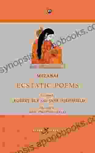 Mirabai: Ecstatic Poems Robert Bly