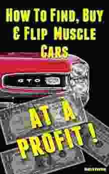 How To Find Buy Flip Muscle Cars At A Profit