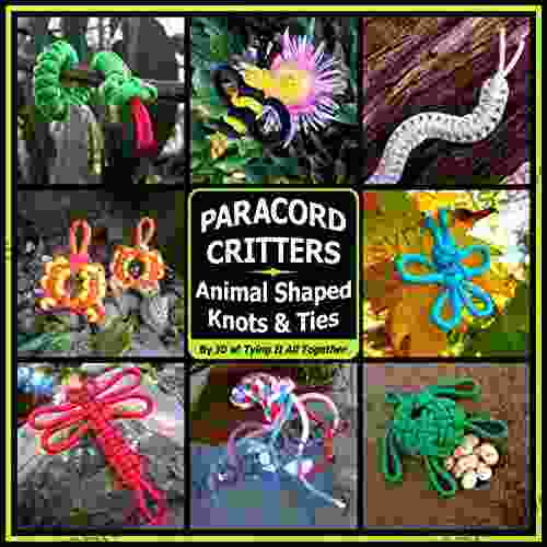 Paracord Critters: Animal Shaped Knots Ties