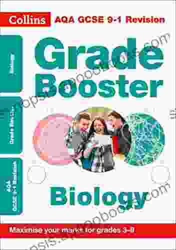 AQA GCSE 9 1 Biology Grade Booster (Grades 3 9): For the 2024 Autumn 2024 Summer Exams (Collins GCSE Grade 9 1 Revision)