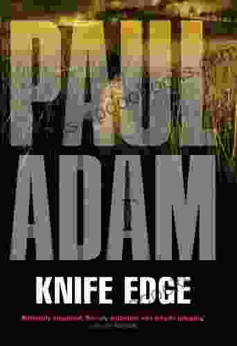 Knife Edge Paul Adam