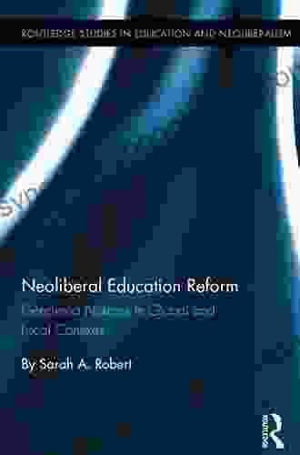 Colonized Schooling Exposed: Progressive Voices For Transformative Educational And Social Change (Routledge Studies In Education Neoliberalism And Marxism 6)