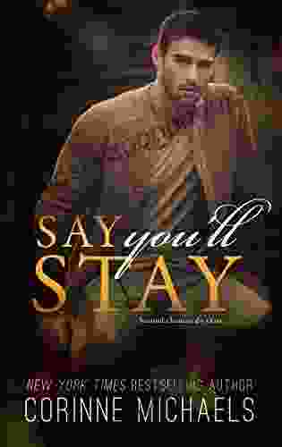 Say You ll Stay (The Hennington Brothers 1)