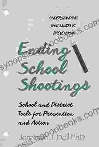 Ending School Shootings: School and District Tools for Prevention and Action