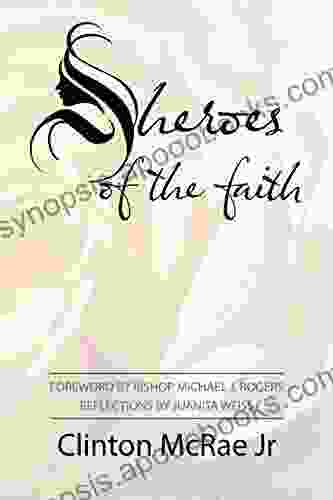 Sheroes Of The Faith Clinton McRae Jr