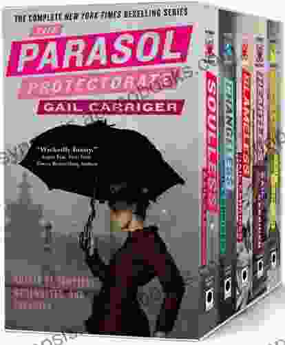 The Parasol Protectorate Boxed Set: Soulless Changeless Blameless Heartless and Timeless