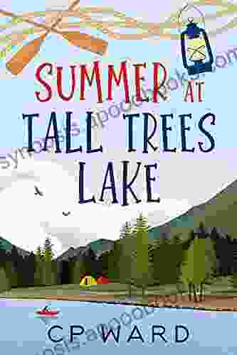 Summer At Tall Trees Lake (Glorious Summer 2)