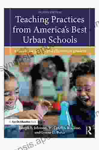 Teaching Practices From America S Best Urban Schools: A Guide For School And Classroom Leaders