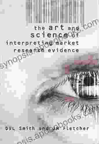 The Art and Science of Interpreting Market Research Evidence