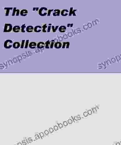 The Crack Detective Collection Ford Madox Ford