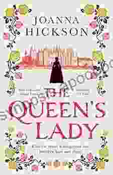 The Queen S Lady: The Perfect For Fans Of Gripping Historical Drama (Queens Of The Tower 2)