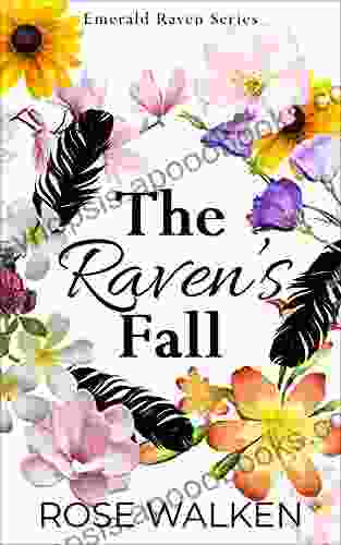 The Raven s Fall: Emerald Raven