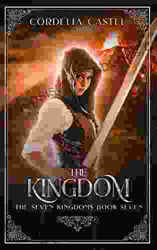 The Kingdom (The Seven Kingdoms 7)