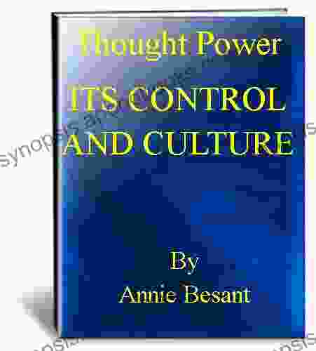 THOUGHT POWER ITS CONTROL AND CULTURE