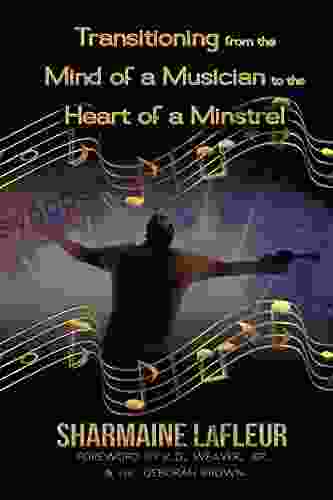 Transitioning from the Mind of a Musician to the Heart of a Minstrel