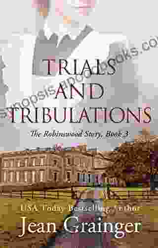 Trials And Tribulations The Robinswood Story 3