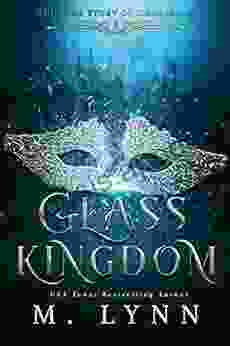 Glass Kingdom (The Six Kingdoms 4)