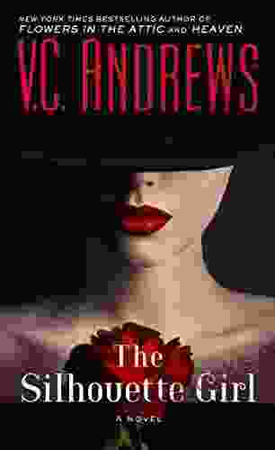 The Silhouette Girl V C Andrews