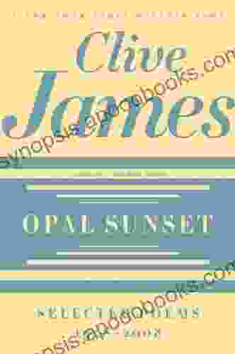 Opal Sunset: Selected Poems 1958 2008