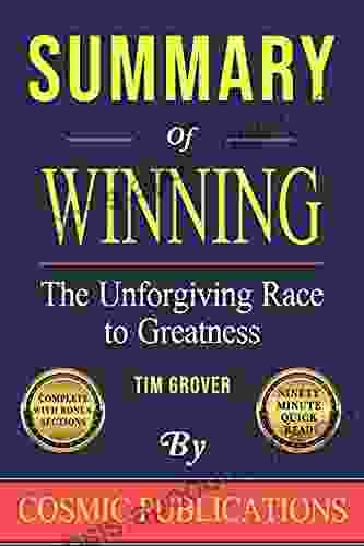 Summary: Winning: The Unforgiving Race To Greatness: By Tim Grover