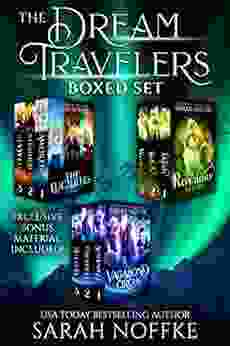 The Dream Travelers Ultimate Boxed Set : Includes 3 Complete (9 Books) PLUS Exclusive Bonus Material