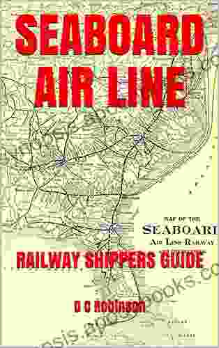 SEABOARD AIR LINE: RAILWAY SHIPPERS GUIDE