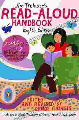 Jim Trelease S Read Aloud Handbook: Eighth Edition