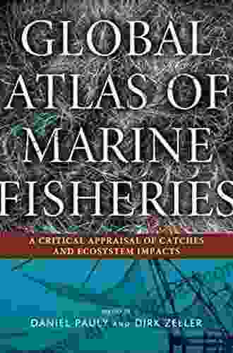 Global Atlas Of Marine Fisheries: A Critical Appraisal Of Catches And Ecosystem Impacts