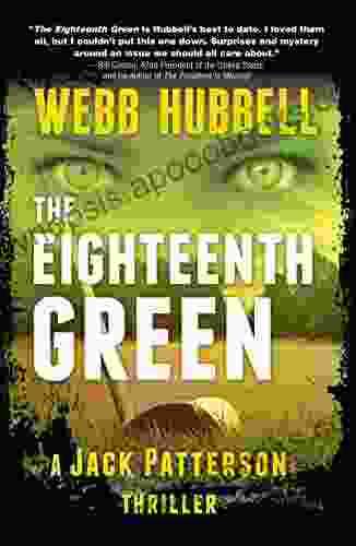 The Eighteenth Green (A Jack Patterson Thriller 4)