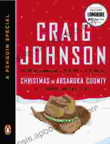 Christmas In Absaroka County: Walt Longmire Christmas Stories (A Penguin Special) (Walt Longmire Mysteries)