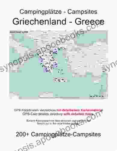 Campsite Guide GREECE (with GPS Data and detailed Maps)