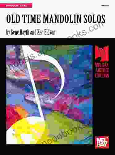 Old Time Mandolin Solos Ken Eidson