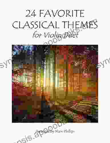 24 Favorite Classical Themes For Violin Duet