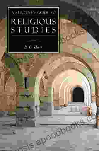 A Student S Guide To Religious Studies (ISI Guides To The Major Disciplines)