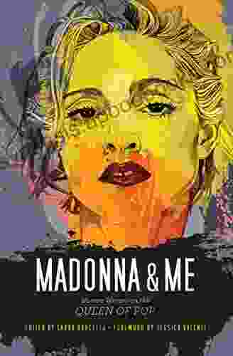 Madonna and Me: Women Writers on the Queen of Pop